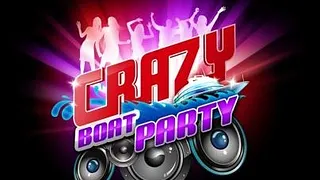Crazy Boat Party