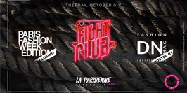 La Parisienne - Fight Club PFW Edition - Hosted by DN Mag