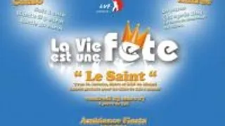 La Vie Est Une Fête
