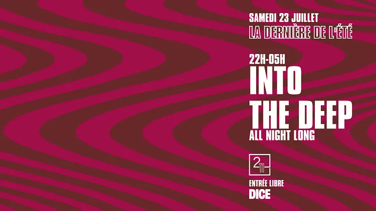 Into The Deep (All Night Long)