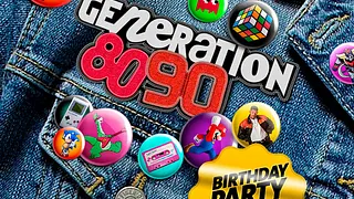 GENERATION 80-90 : birthday party