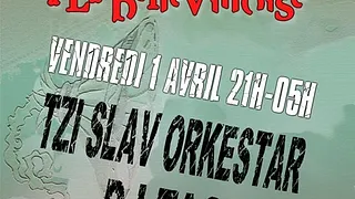 Soirée tzigane avec Tzi Slav Orkestar & Dj Tagada