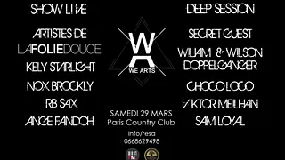 WE ARTS la folie douce