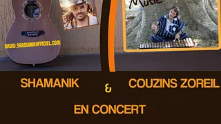 Shamanik + Couzins Zoreil