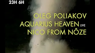 Random Release Party : Oleg Poliakov - Aquarius Heaven - Nico From Nôze