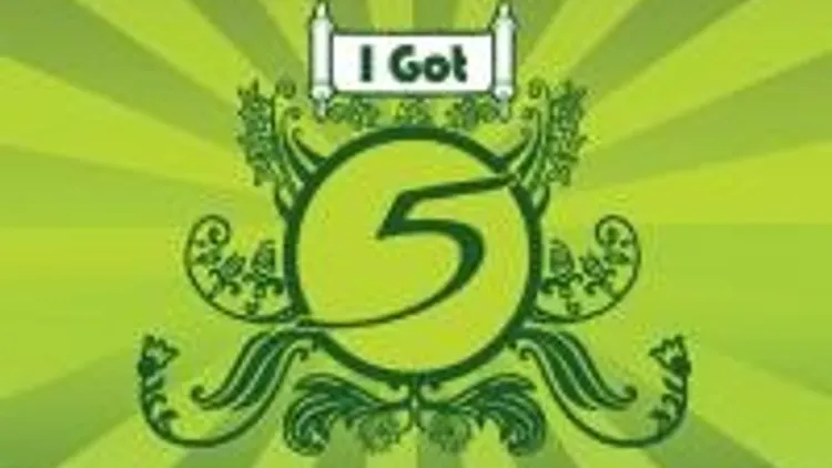 I Got 5