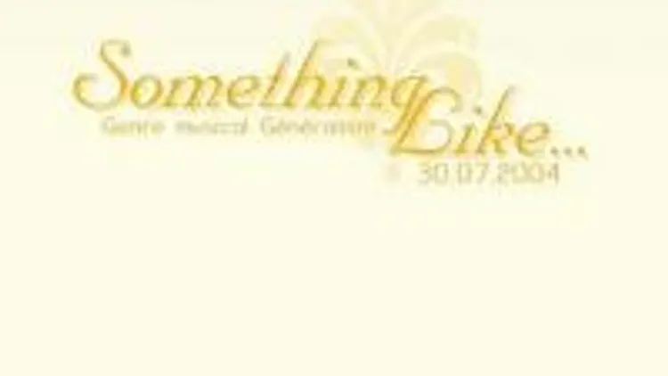 Something Like...