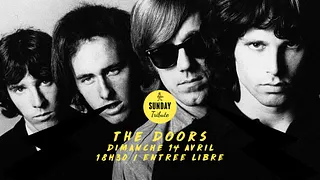 Sunday Tribute - The Doors // Supersonic - Free