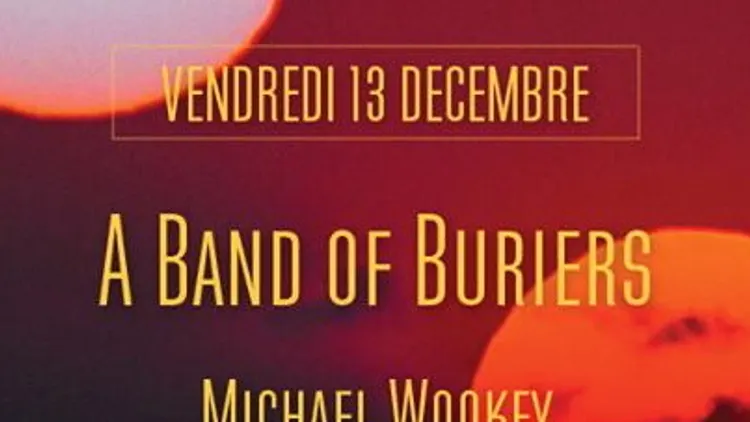 A Band Of Buriers