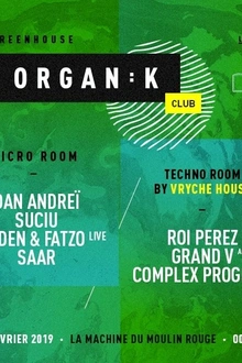 Organïk Club: Greenhouse