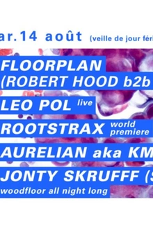 Concrete: Floorplan, Leo Pol Live, Rootstrax, Aurelian aka KM3, Jonty Skrufff
