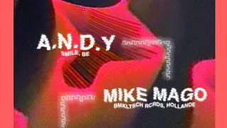 Nouveau Disco : Mike Mago - A.N.D.Y. - Iron&sir