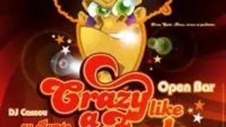 Crazy Like A Foule