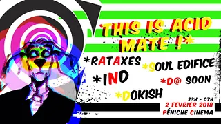 This is Acid , MATE !!