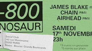 1800 Dinosaur W James Blake, The Chain, Airhead