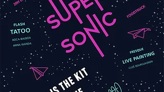 SOIREE D'INAUGURATION DU SUPERSONIC