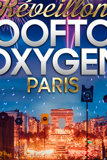Réveillon ROOFTOP OXYGEN PARIS