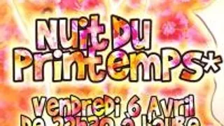 La Nuit Du Printemps * Spring Paradise *