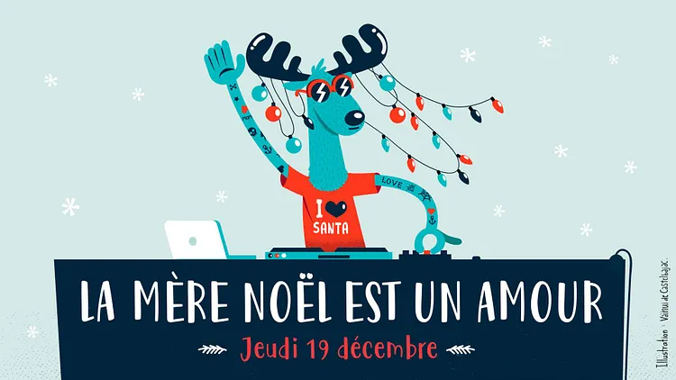 La Mère Noël est un amour