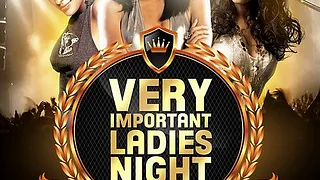 Very Important Ladies Night