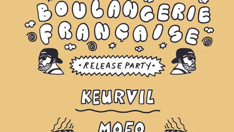 BOULANGERIE FRANÇAISE RELEASE PARTY