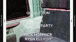 OSTGUT TON Nacht – FOLK release party