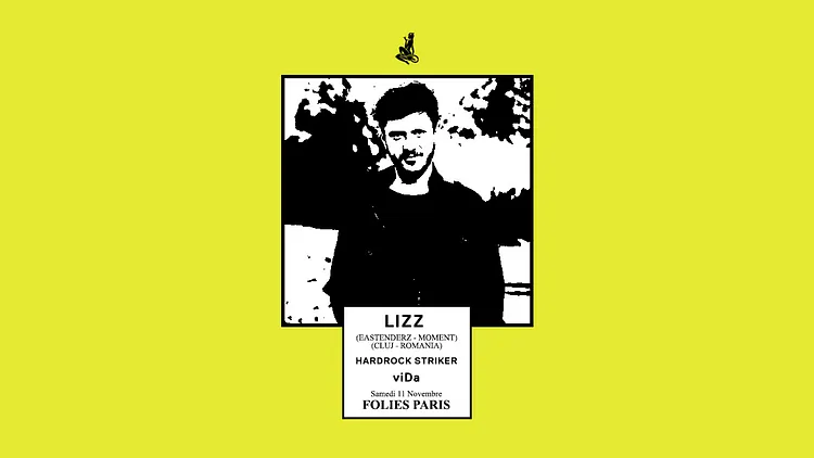 Skylax x Folies Paris : Lizz (4h Extended Set), H.Striker, viDa