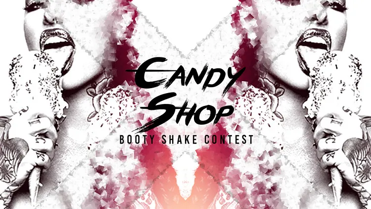 CANDY SHOP (booty shake contest) @MIX CLUB PARIS