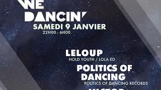 WE DANCIN' w/ LE LOUP, POLITICS OF DANCING, VICTOR PETROÏ