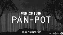 La Clairière : Pan-Pot