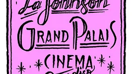 Les 10 ans La Johnson - Cinéma Paradiso Superclub