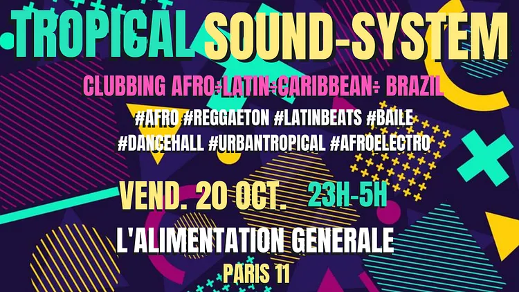 Tropical SoundSystem ~ Urban Tropical Party Afro, Latino, Caribbean, Brazil !!