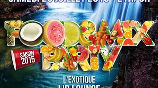 Food And Mix "L'exotique" - Summer 2015