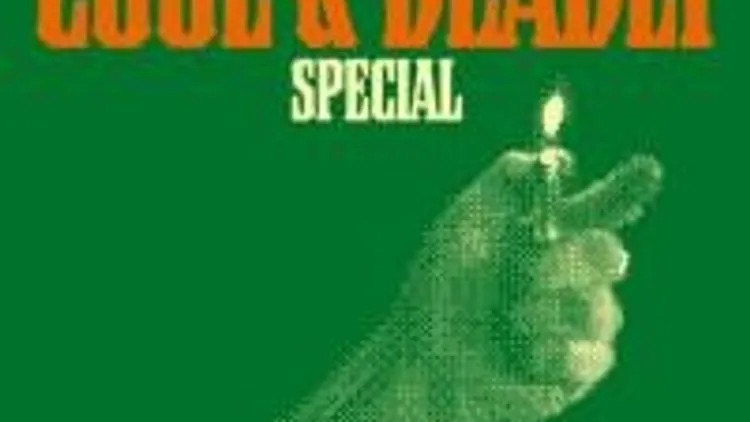 Cool & Deadly