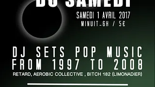 La Trilogie du Samedi n°2 // Nuit 90s - 2000s du Supersonic