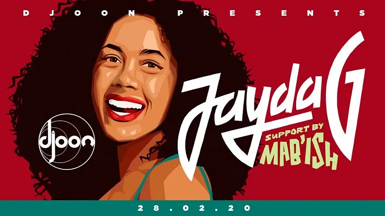 Djoon: Jayda G, Mab'ish