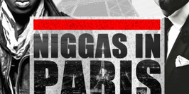 Niggas In Paris