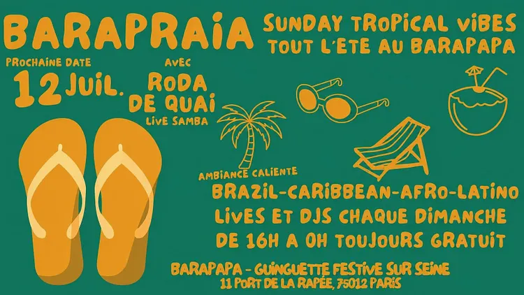 BARAPRAIA - Sunday Tropical vibes au Barapapa !