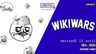 Apéro Pépites #5 - WikiWars