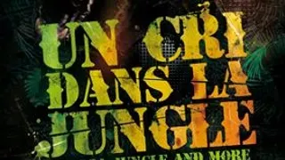 un cri dans la jungle