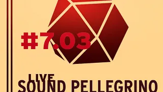 SOUNDPELLEGRINO PODCAST LIVE
