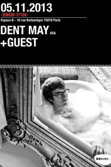 Dent May + guest
