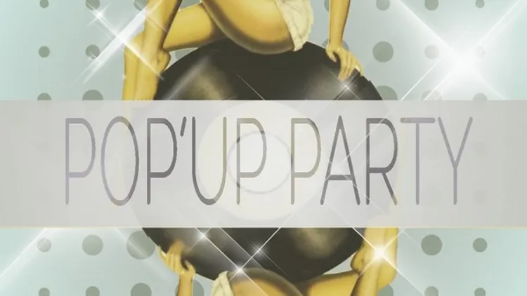 Pop'Up Party
