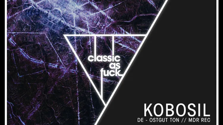 CLASSIC AS FUCK w/ KOBOSIL & LEWIS FAUTZI