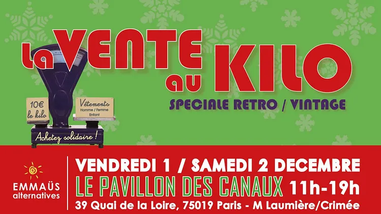 Vente au Kilo Emmaüs Alternatives au Pavillon des Canaux