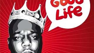 GOOD LIFE - SPECIALE NOTORIOUS BIG