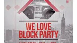 We Love Block Party