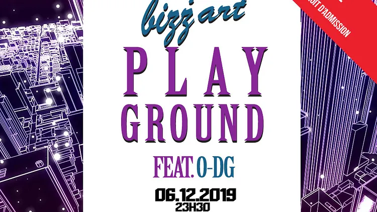 Bizz'Art Playground ft. O-DG