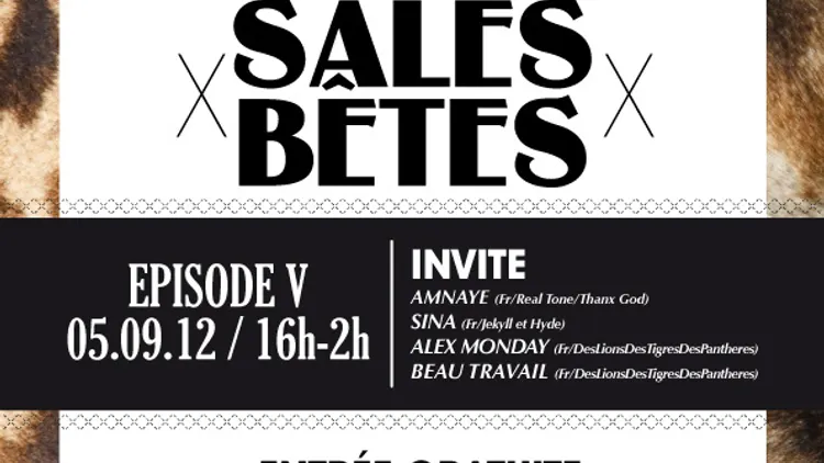 Sales Bêtes - Episode V