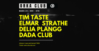 ORKA mit TIM TASTE / ELMAR STRATHE / DELIA PLANGG / DADA CLUB